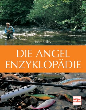 ISBN 9783275016730: Die Angel-Enzyklopädie