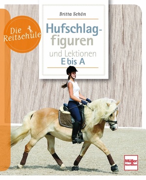 ISBN 9783275017287: Hufschlagfiguren und Lektionen E bis A