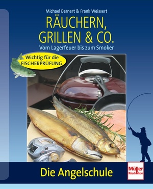 ISBN 9783275018161: Räuchern, Grillen & Co. - Vom Lagerfeuer bis zum Smoker