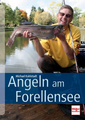 ISBN 9783275019502: Angeln am Forellensee