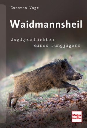 ISBN 9783275020416: Waidmannsheil - Jagdgeschichten eines Jungjägers