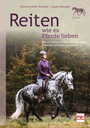 neues Buch – Katharina Möller-Weingand – Reiten wie es Pferde lieben