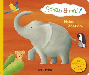 ISBN 9783280035160: Schau & mal! Meine Zootiere