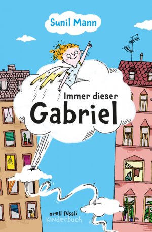 ISBN 9783280035320: Immer dieser Gabriel