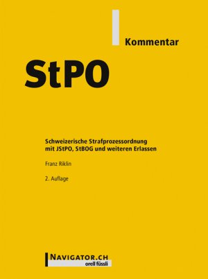 ISBN 9783280073131: StPO Kommentar - Schweizerische Strafprozessordnung mit JStPO, StBOG und weiteren Erlassen