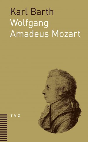 gebrauchtes Buch – Karl Barth – Wolfgang Amadeus Mozart 1756 - 1956
