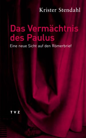 ISBN 9783290172756: Das Vermaechtnis des Paulus
