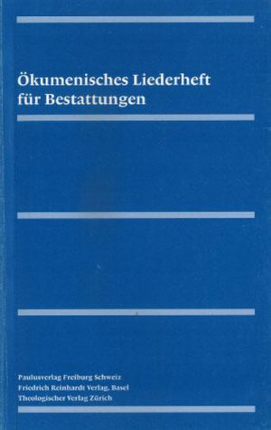 ISBN 9783290179748: Oekumenisches Liederheft fuer Bestattungen