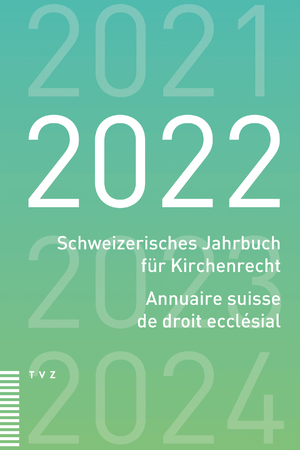 ISBN 9783290185411: Schweizerisches Jahrbuch für Kirchenrecht / Annuaire suisse de droit ecclésial 2022