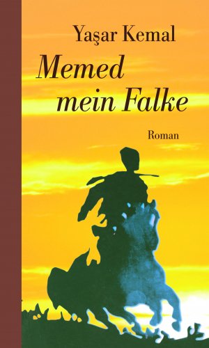 ISBN 9783293004382: Memed mein Falke – Roman. Memed-Romane I