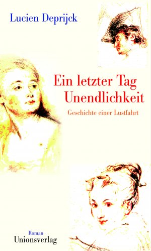 ISBN 9783293004832: Ein letzter Tag Unendlichkeit - Geschichte einer Lustfahrt. Roman