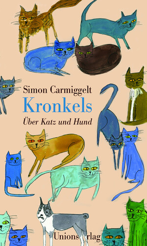 ISBN 9783293005082: Kronkels - Über Katz und Hund