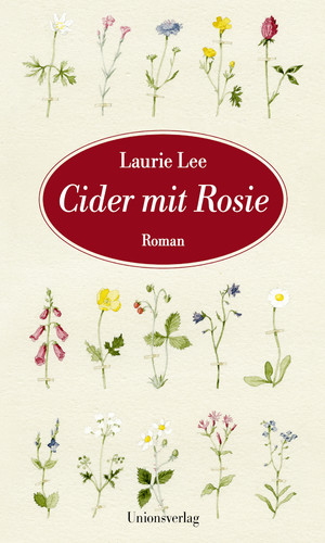 ISBN 9783293005327: Cider mit Rosie: Roman. Mit dreizehn Aquarellen von Laura Stoddart