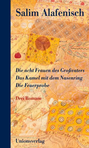 ISBN 9783293005402: Die acht Frauen des Großvaters – Das Kamel mit dem Nasenring – Die Feuerprobe