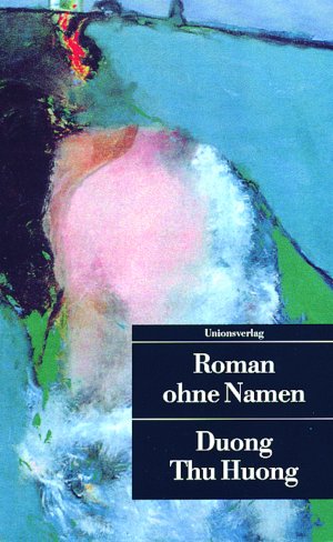 gebrauchtes Buch – Doung, Thu Huong – Roman ohne Namen