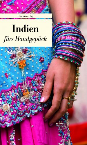 ISBN 9783293204232: Reise nach Indien : Kulturkompass fürs Handgepäck. hrsg. von Dieter Riemenschneider. Übers. von Alex Bischof ... / Unionsverlag Taschenbuch ; 423