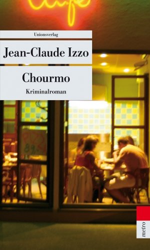 neues Buch – Jean-Claude Izzo – Chourmo