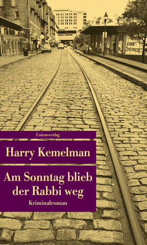 ISBN 9783293207110: Am Sonntag blieb der Rabbi weg – Kriminalroman. Durch die Woche mit Rabbi Small (Der dritte Fall)