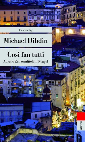 ISBN 9783293207325: Così fan tutti - Aurelio Zen ermittelt in Neapel. Kriminalroman. Aurelio Zen ermittelt (5)