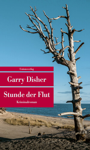 gebrauchtes Buch – Garry Disher – Stunde der Flut: Kriminalroman (Unionsverlag Taschenbücher) (metro)