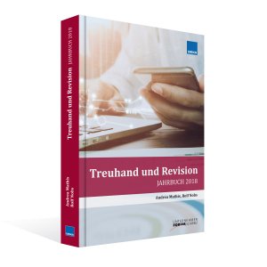 ISBN 9783297482186: Jahrbuch Treuhand und Revision 2018: Topaktuelle Treuhand-Themen für Sie zusammengefasst. Mathis, Andrea and Nobs, Rolf