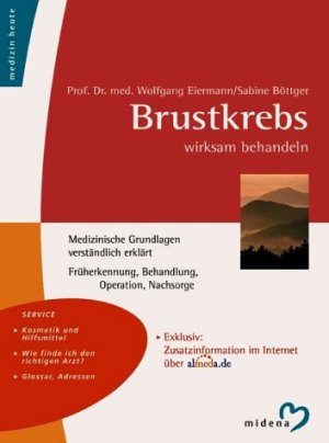 ISBN 9783310007266: Brustkrebs wirksam behandeln – Medizinische Grundlagen verständlich erklärt. Früherkennung, Behandlung, Operationen, Nachsorge