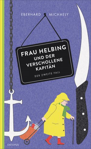 ISBN 9783311300090: Frau Helbing und der verschollene Kapitän - Der zweite Fall