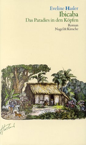 ISBN 9783312001149: Ibicaba: Das Paradies in den Köpfen Roman