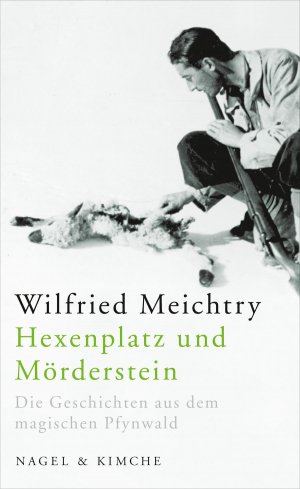 ISBN 9783312004621: Hexenplatz und Mörderstein - Die Geschichten aus dem magischen Pfynwald