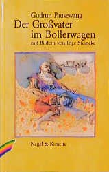 ISBN 9783312007219: Der Grossvater im Bollerwagen - Eine Geschichte für Kinder ab 7 Jahren