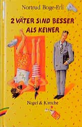 ISBN 9783312007608: 2 Väter sind besser als keiner