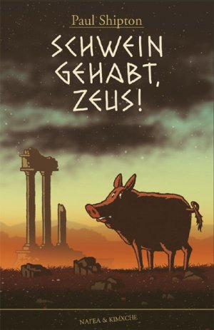 ISBN 9783312009534: Schwein gehabt, Zeus!