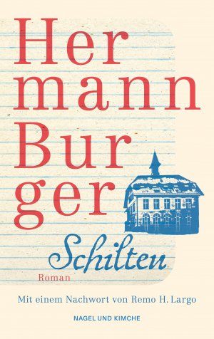 ISBN 9783312013821: Schilten - Roman | Roman | Hermann Burger ist einer der wichtigsten Schweizer Schriftsteller des 20. Jahrhunderts | Taschenbuchausgabe zehn Jahre nach Erscheinen der Werkausgabe