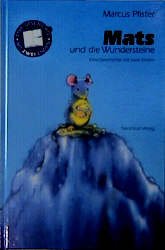 gebrauchtes Buch – Marcus Pfister – Mats und die Wundersteine ´wie neu Erstauflage signiert