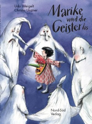 gebrauchtes Buch – Udo Weigelt Christa Unzner – Marike wird die Geister los