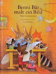 ISBN 9783314010422: Benni Bär malt ein Bild