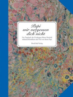 ISBN 9783314010972: Papi, wir vergessen Dich nicht