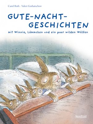 gebrauchtes Buch – Carol Roth/Valeri Gorbatschow – Gute-Nacht-Geschichten mit Winnie, Lämmchen und ein paar wilden Wölfen