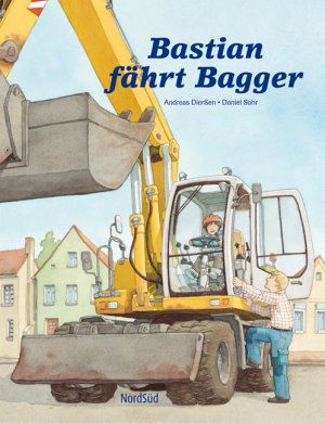 ISBN 9783314016516: Bastian fährt Bagger