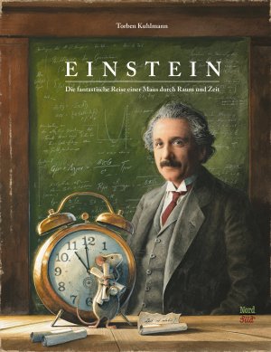 gebrauchtes Buch – Kinderbücher - Kuhlmann, Torben – Einstein : die fantastische Reise einer Maus durch Raum und Zeit.