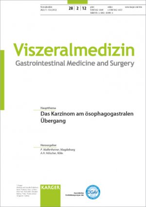 ISBN 9783318020946: Das Karzinom am ösophagogastralen Übergang - Themenheft: Viszeralmedizin 2012, Band 28, No. 2