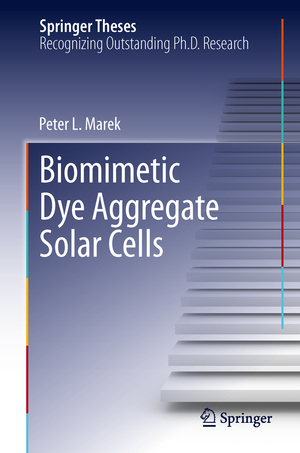 ISBN 9783319006352: Biomimetic Dye Aggregate Solar Cells