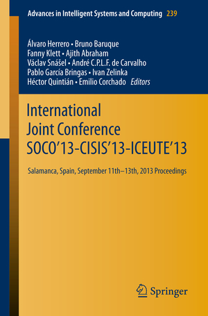 ISBN 9783319018539: International Joint Conference SOCO’13-CISIS’13-ICEUTE’13 – Salamanca, Spain, September 11th-13th, 2013 Proceedings