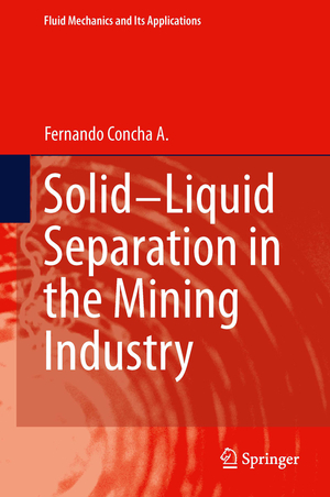 ISBN 9783319024837: Solid-Liquid Separation in the Mining Industry