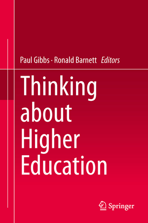 ISBN 9783319032535: Thinking about Higher Education