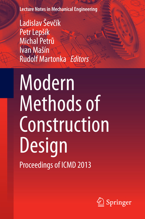 ISBN 9783319052021: Modern Methods of Construction Design – Proceedings of ICMD 2013