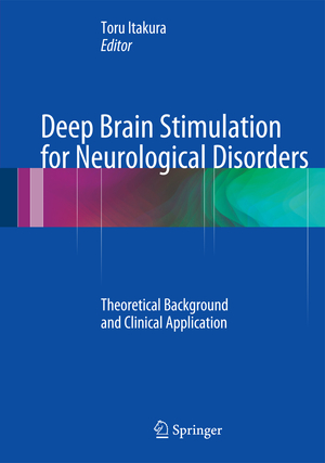 ISBN 9783319084756: Deep Brain Stimulation for Neurological Disorders – Theoretical Background and Clinical Application