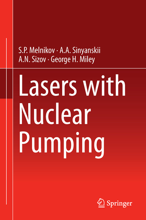 ISBN 9783319088815: Lasers with Nuclear Pumping