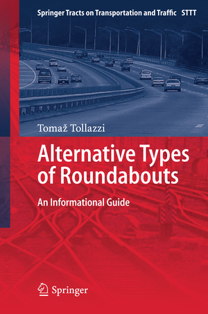 ISBN 9783319090832: Alternative Types of Roundabouts – An Informational Guide