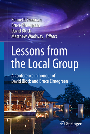 ISBN 9783319106137: Lessons from the Local Group – A Conference in honour of David Block and Bruce Elmegreen